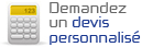 Demandez un devis personnalisé